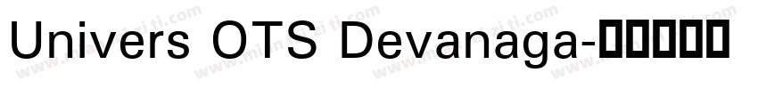 Univers OTS Devanaga字体转换